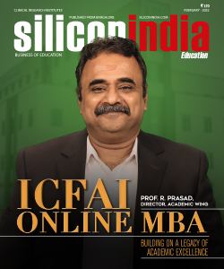 Icfai Online MBA: Building On A Legacy of Academic Excellence
